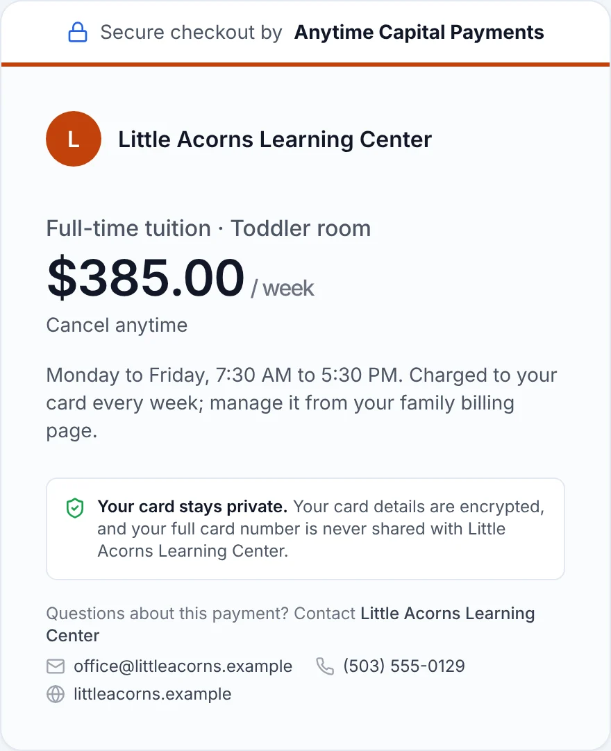 Anytime Capital checkout for full-time toddler-room tuition at Little Acorns Learning Center, $385 a week, charged to the family's card